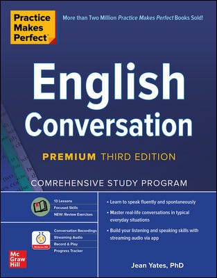 Practice Makes Perfect: English Conversation, Premium Third Edition Cover Image