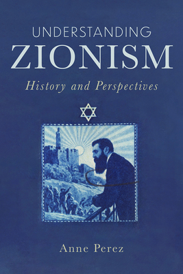 Cover for Understanding Zionism