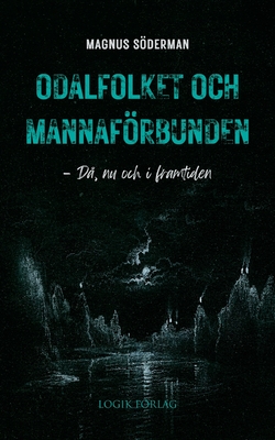 Odalfolket och mannaförbunden By Magnus Söderman Cover Image