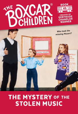 The Mystery of the Stolen Music (The Boxcar Children Mysteries #45)