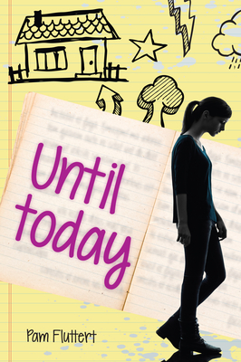 Until Today By Pam Fluttert Cover Image