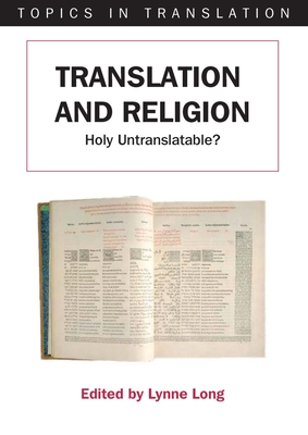 Translation & -Nop/118: Holy Untranslatable? (Topics in Translation #28)