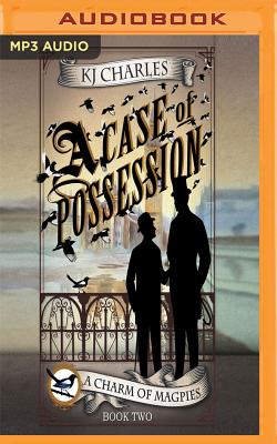 A Case of Possession (Charm of Magpies #2)