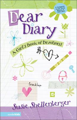 Dear Diary: A Girl's Book of Devotions (Young Women of Faith Library)