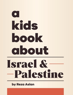 A Kids Book About Israel & Palestine Cover Image