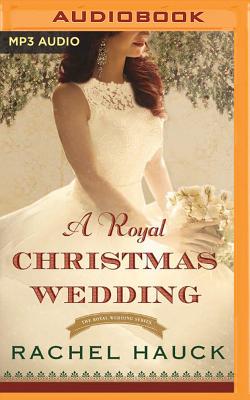 A Royal Christmas Wedding (Royal Wedding #4) Cover Image