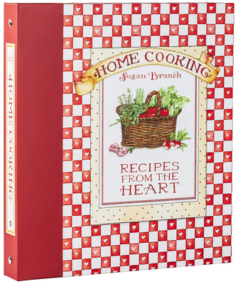 Deluxe Recipe Binder - Home Cooking: Recipes from the Heart (Susan Branch) By New Seasons, Susan Branch (Illustrator), Publications International Ltd Cover Image