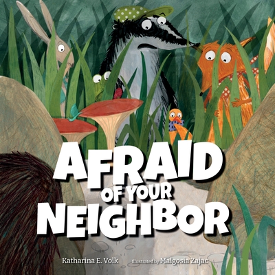 Cover for Afraid of Your Neighbor