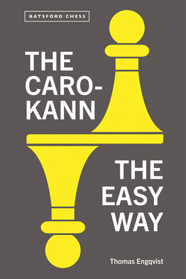 The Caro-Kann: The Easy Way Cover Image