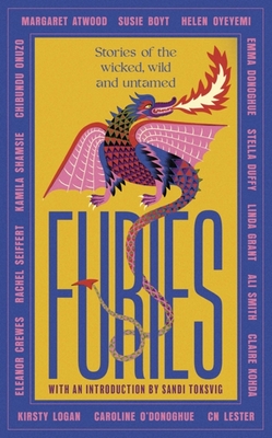 Furies: Stories of the wicked, wild and untamed Cover Image