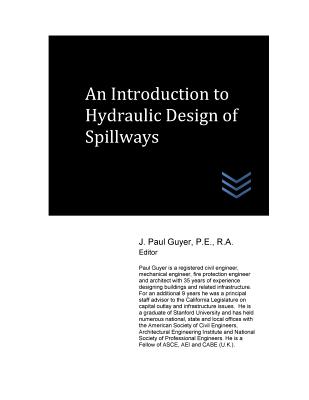 An Introduction to Hydraulic Design of Spillways Cover Image