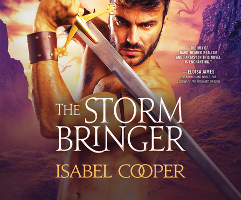 The Stormbringer By Isabel Cooper, Katherine Littrell (Read by) Cover Image