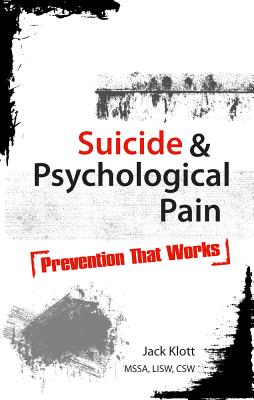 Suicide & Psychological Pain: Prevention That Works