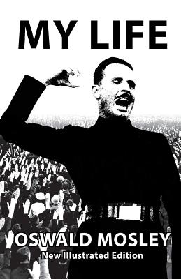 My Life - Oswald Mosley Cover Image