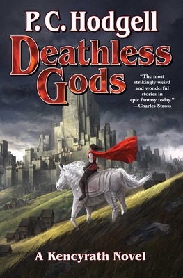 Cover for Deathless Gods (Kencyrath #7)