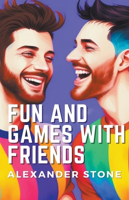 Fun and Games with Friends Cover Image