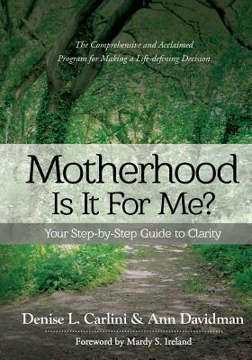 Cover for Motherhood - Is It for Me?