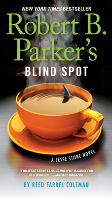 Robert B. Parker's Blind Spot (A Jesse Stone Novel #13)