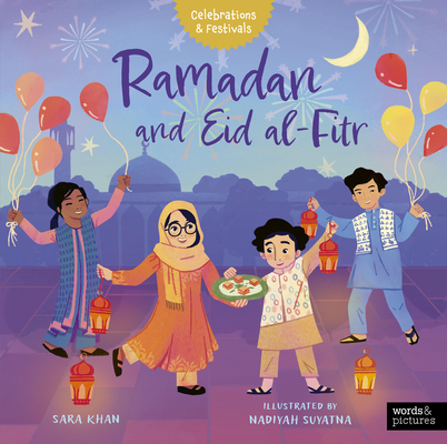Ramadan and Eid al-Fitr (Celebrations & Festivals)