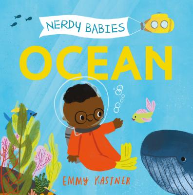 Nerdy Babies: Ocean By Emmy Kastner, Emmy Kastner (Illustrator) Cover Image