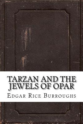 Tarzan and the Jewels of Opar