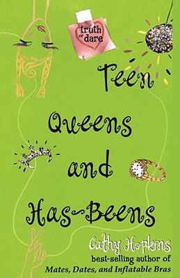 Teen Queens and Has-Beens (Truth or Dare)