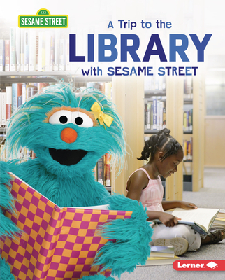 A Trip to the Library with Sesame Street (R) Cover Image