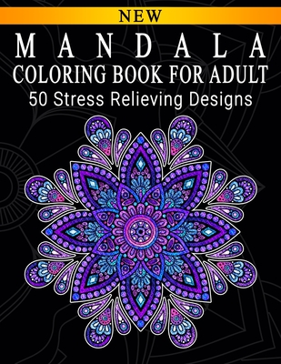 Mandalas Coloring Books for Adults Relaxation: Stress Relieving