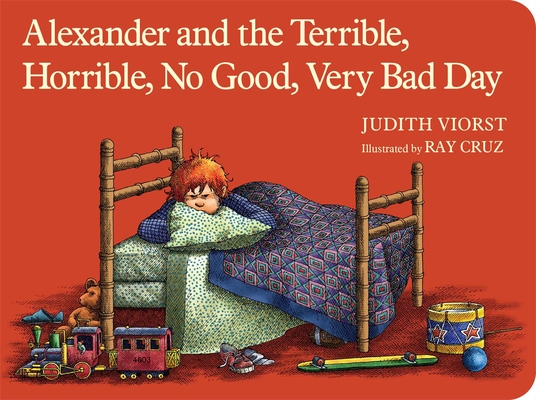 Cover for Alexander and the Terrible, Horrible, No Good, Very Bad Day (Classic Board Books)