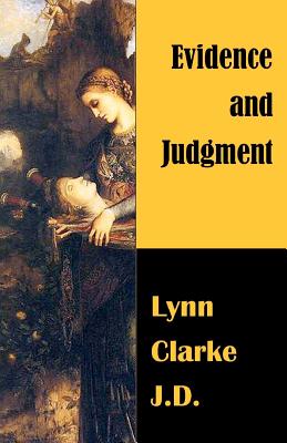Evidence and Judgment By Anna Faktorovich, Lynn Clarke J. D. Cover Image