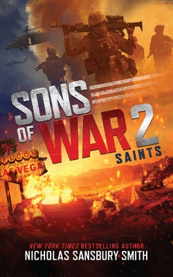 Sons of War 2: Saints By Nicholas Sansbury Smith Cover Image