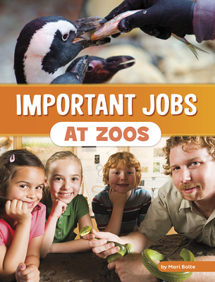 Important Jobs at Zoos (Wonderful Workplaces)