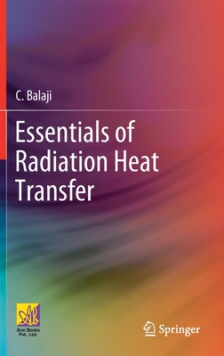 Essentials of Radiation Heat Transfer Cover Image