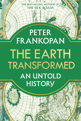 The Earth Transformed: An Untold History Cover Image