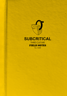 Subcritical: Third Culture Field Notes Cover Image