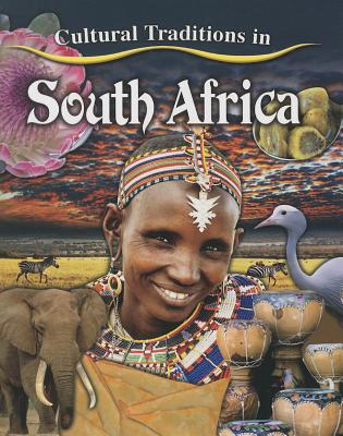 Cultural Traditions in South Africa (Cultural Traditions in My World) Cover Image