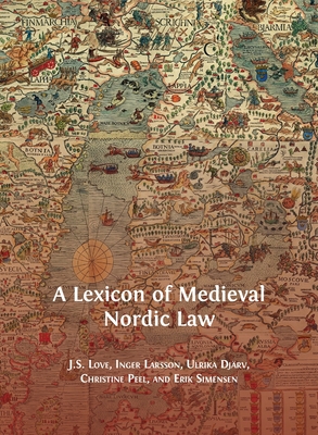 A Lexicon of Medieval Nordic Law Cover Image