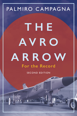 The Avro Arrow: For the Record Cover Image