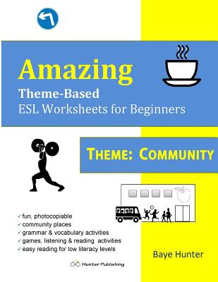 amazing theme based esl worksheets for beginners theme community paperback community bookstore