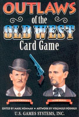 Outlaws of the Old West Card Game (Old West Series)