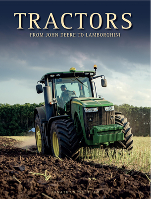 Tractors: From John Deere to Lamborghini | Anderson's Bookshop