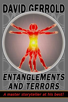 Entanglements And Terrors By David Gerrold Cover Image