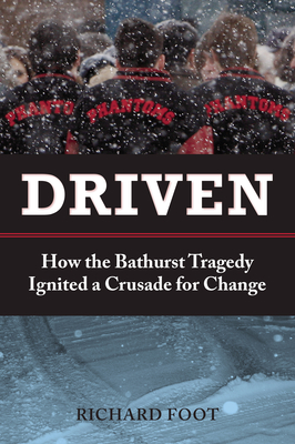 Driven: How the Bathurst Tragedy Ignited a Crusade for Change Cover Image