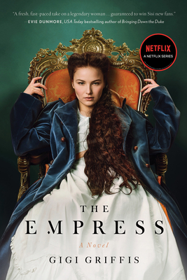The Empress By Gigi Griffis Cover Image