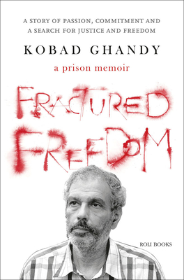 Fractured Freedom: A Prison Memoir Cover Image