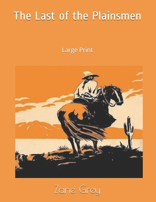 The Last of the Plainsmen