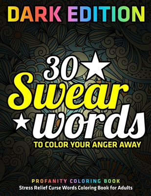 Profanity Coloring Book for Adults