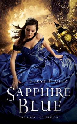 Sapphire Blue (The Ruby Red Trilogy #2) By Kerstin Gier, Anthea Bell (Translated by) Cover Image