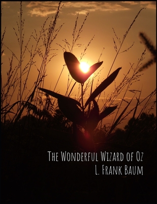 The Wonderful Wizard of Oz