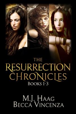 The Resurrection Chronicles: Books 1 - 3